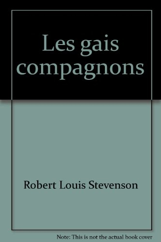 Les gais compagnons