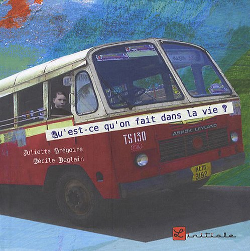 Qu'est ce qu'on fait dans la vie ?