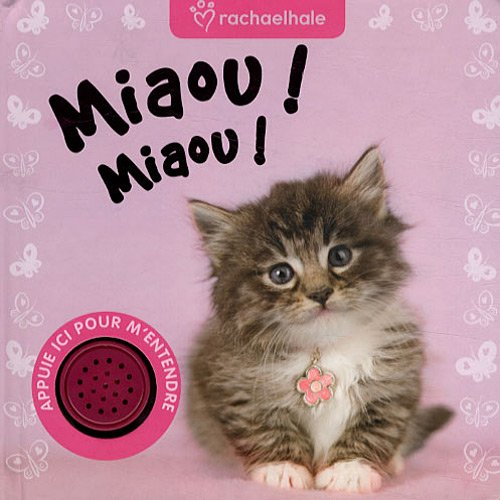 Miaou ! Miaou !