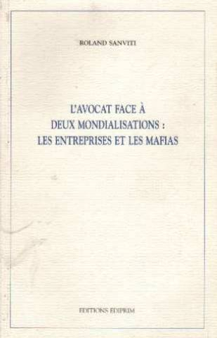 l'avocat face à deux mondialisations