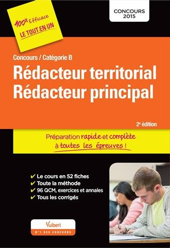 Rédacteur territorial, rédacteur principal : préparation rapide et complète à toutes les épreuves ! 