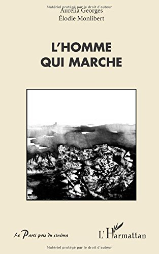 L'homme qui marche