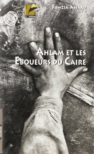 Ahlam et les éboueurs du Caire