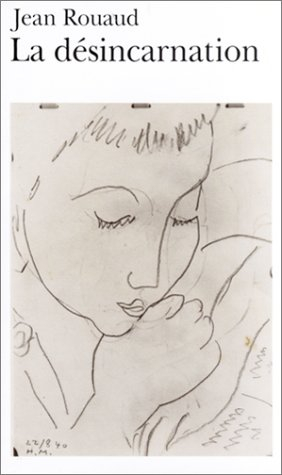 La désincarnation