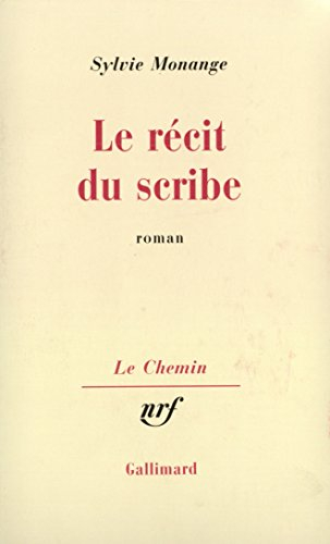 Le Récit du scribe