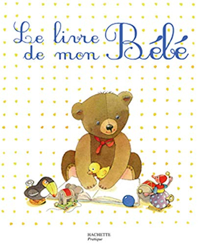 Le livre de mon bébé