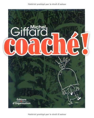 Coaché !