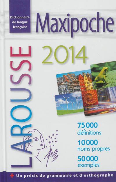 Maxipoche 2014 : dictionnaire de langue française