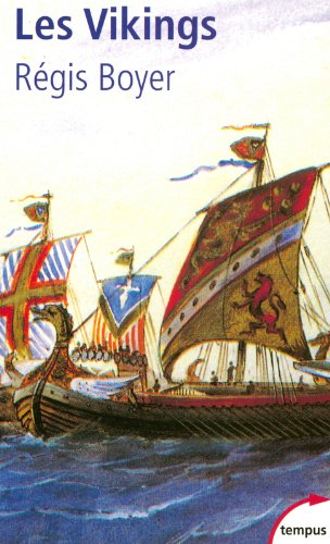 Les Vikings : histoire et civilisation