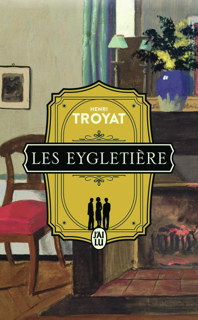 Les Eygletière. Vol. 1