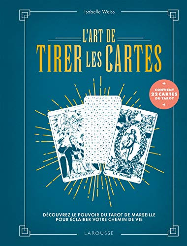 L'art de tirer les cartes : découvrez le pouvoir du tarot de Marseille pour éclairer votre chemin de
