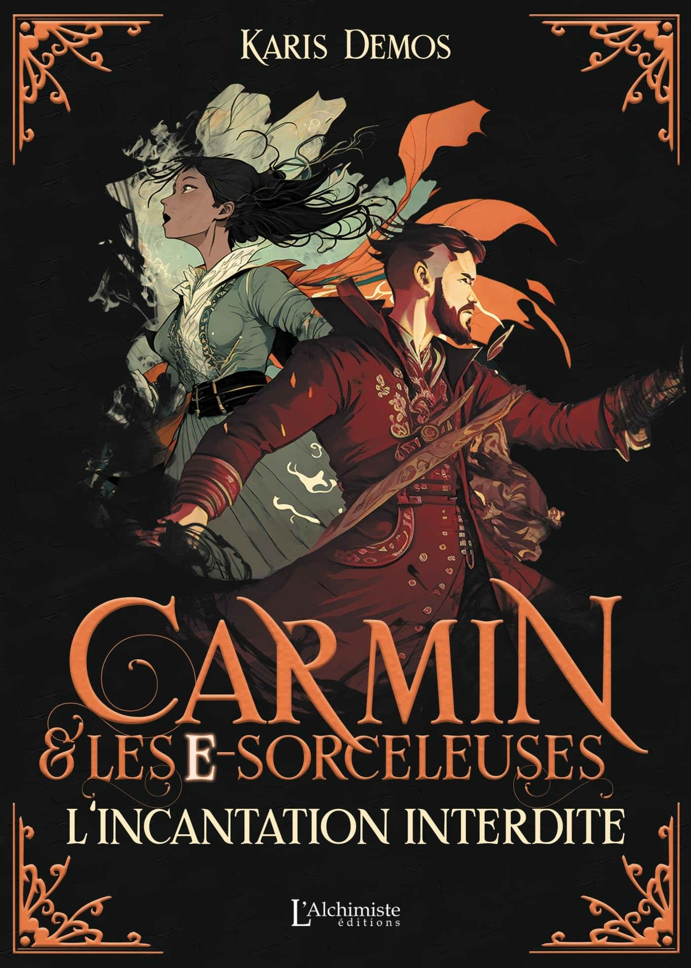 Carmin & les e-sorceleuses : l'incantation interdite