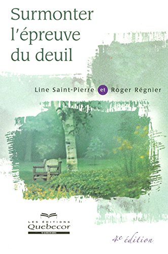 Surmonter l'épreuve du deuil