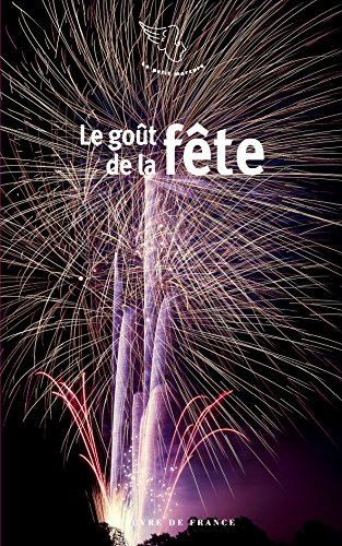 Le goût de la fête