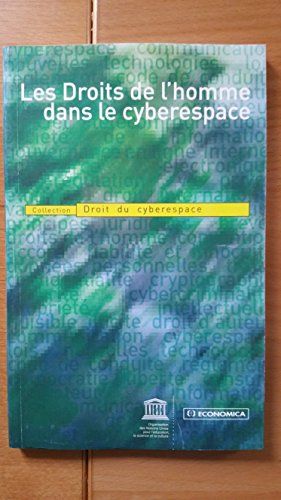 Les droits de l'homme dans le cyberespace