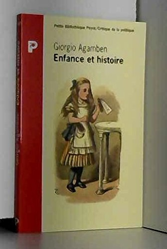 enfance et histoire : destruction de l'expérience et origine de l'histoire