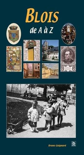 Blois de A à Z