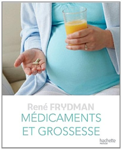Médicaments et grossesse