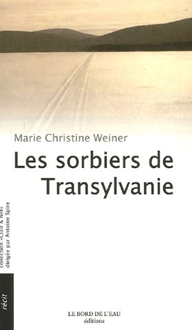 Les sorbiers de Transylvanie