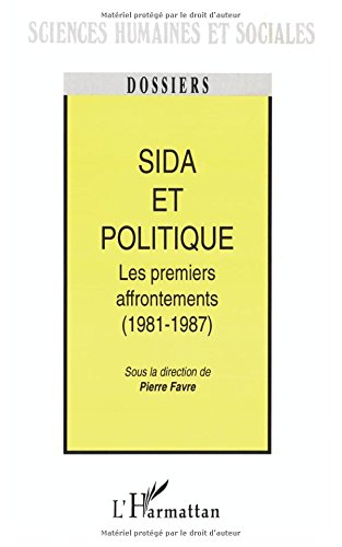 Sida et politique : les premiers affrontements, 1981-1987