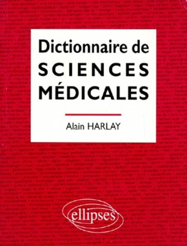 Dictionnaire de sciences médicales