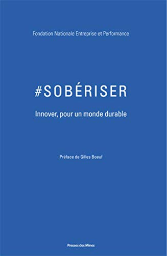 #sobériser : innover pour un monde durable