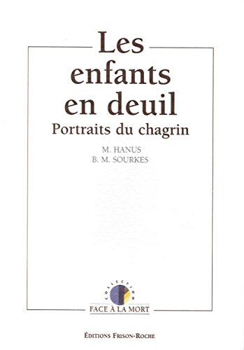 Les enfants en deuil : portraits du chagrin