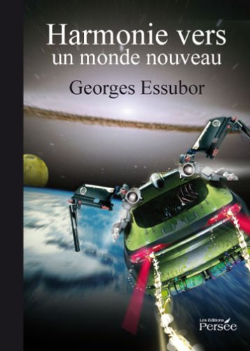 harmonie vers un monde nouveau
