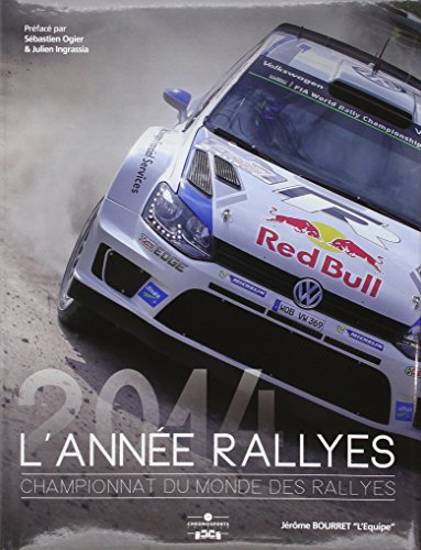 L'année rallyes : Championnat du monde des rallyes 2014
