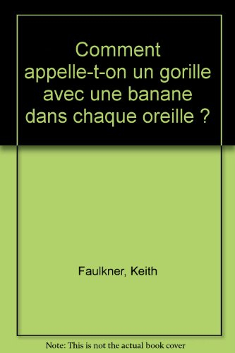 Comment appelle-t-on un gorille avec une banane dans chaque oreille ?