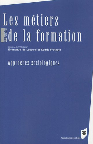 Les métiers de la formation : approches sociologiques