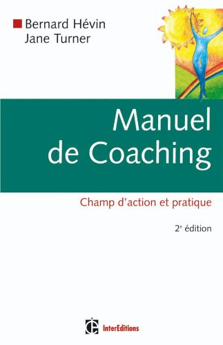 Manuel de coaching : champ d'action et pratique