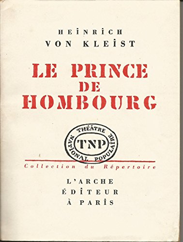 le prince de hombourg. l'arche, 1953