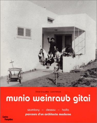 Munio Weinraub Gitai, 1909-1970