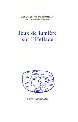 Jeux de lumière sur l'Hellade