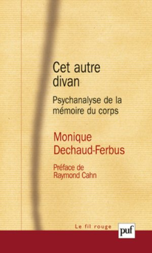 Cet autre divan : psychanalyse de la mémoire du corps