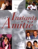 Instants d'amitié