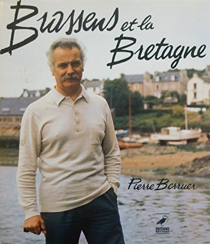 Georges Brassens et la Bretagne