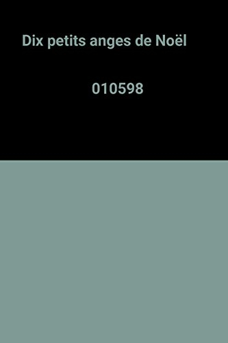 10 petits anges de Noël