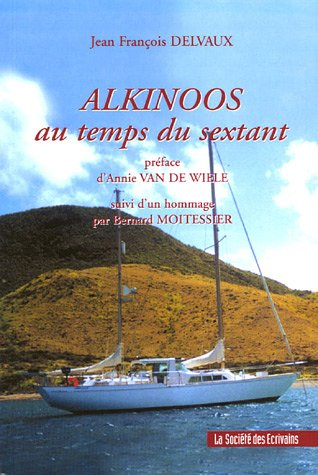 alkinoos au temps du sextant