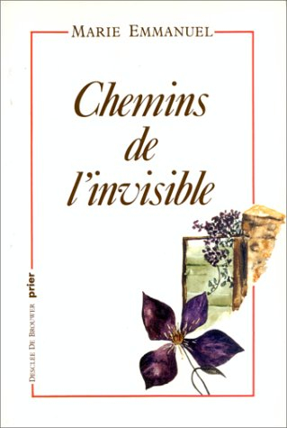 Chemins de l'invisible