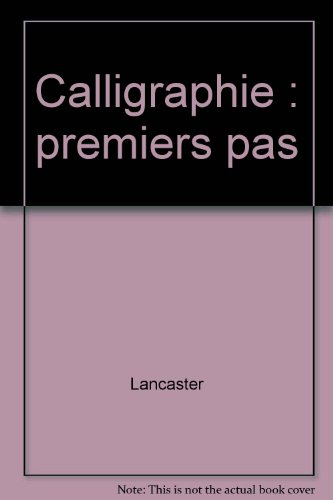 calligraphie : premiers pas