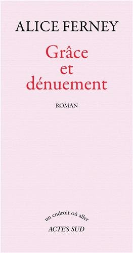 Grâce et dénuement