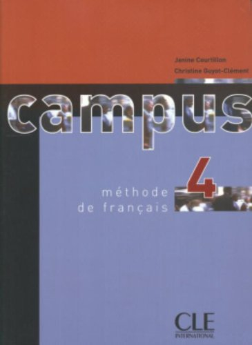 Campus 4, méthode de français : livre de l'élève