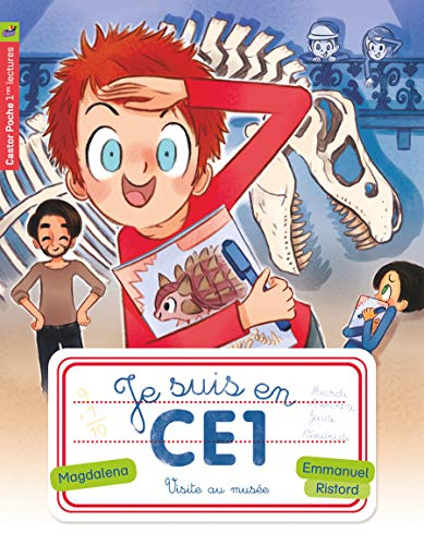 Je suis en CE1. Vol. 13. Visite au musée