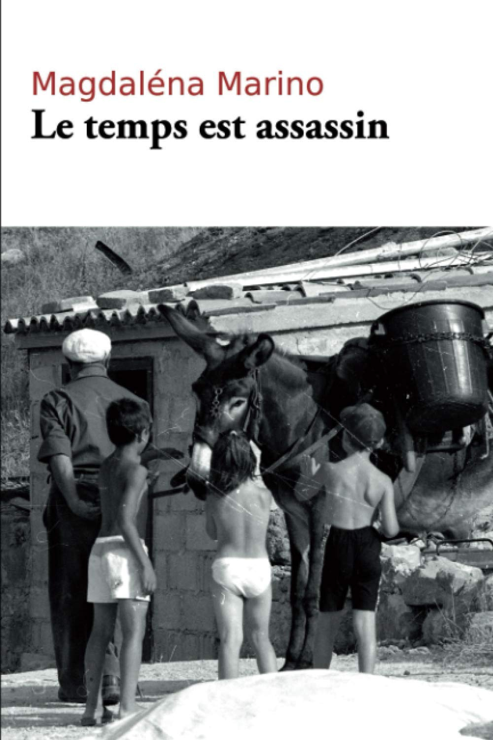 Le temps est assassin