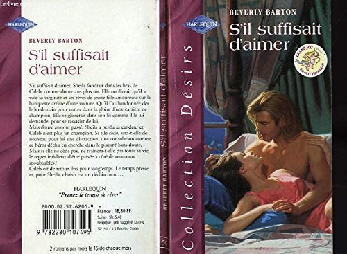 s'il suffisait d'aimer (désirs)