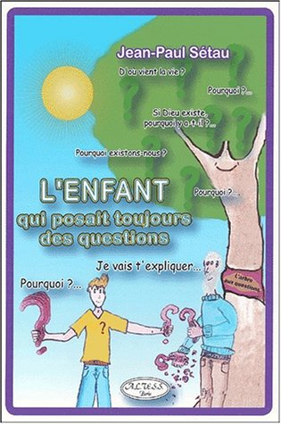 L'enfant qui posait des questions