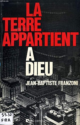 la terre appartient à dieu