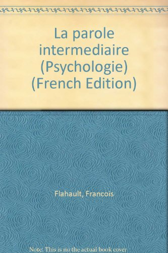 La Parole intermédiaire